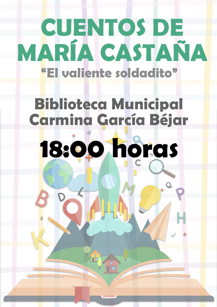 BIBLIOTECA – Cuentos de María Castaña “El valiente soldadito”